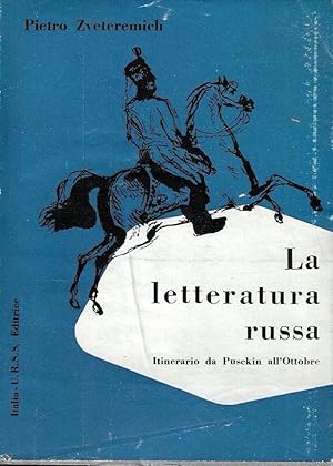 La letteratura russa da Pusckin all'Ottobre