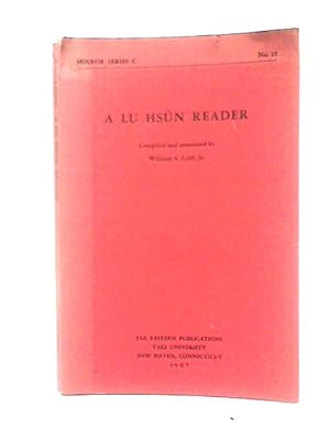 Image du vendeur pour Lu Hsun Reader mis en vente par World of Rare Books