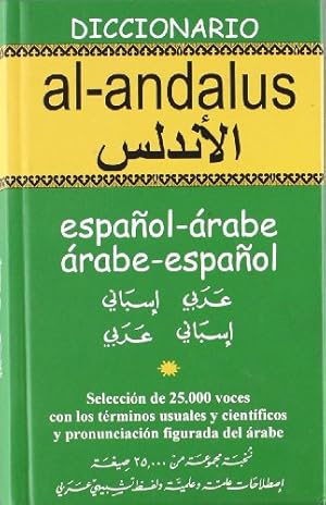 Imagen del vendedor de Al-Andalus. DICCIONARIO ESPAOL-RABE. RABE-ESPAOL. a la venta por ABACO LIBROS USADOS
