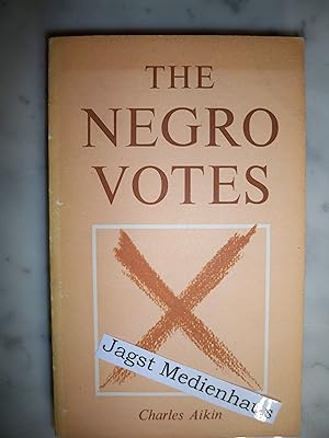 Bild des Verkufers fr The Negro Votes zum Verkauf von Jagst Medienhaus