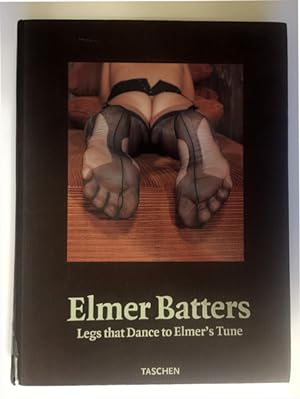 Seller image for Legs that Dance to Elmer's Tune. With an introduction by Dian Hanson. for sale by Antiquariat Ars Amandi