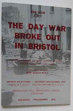 The Day War Broke Out in Bristol - Souvenir Programme October 1993