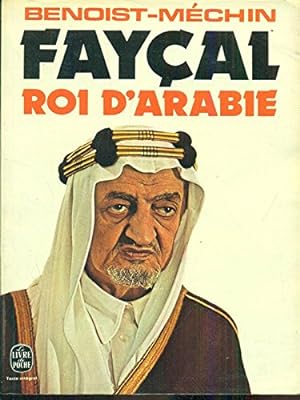 Bild des Verkufers fr faycal, roi d arabie zum Verkauf von Ammareal