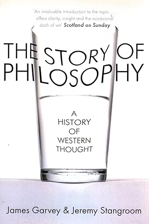 The Story Of Philosophy : A History Of Western Thought :