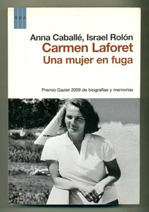 Imagen del vendedor de CARMEN LAFORET. UNA MUJER EN FUGA a la venta por Ducable Libros