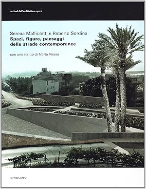 Bild des Verkufers fr Spazi, figure, paesaggi delle strade contemporanee zum Verkauf von Il Salvalibro s.n.c. di Moscati Giovanni