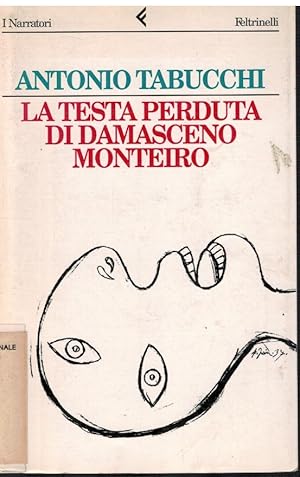 Seller image for La testa perduta di Damasceno Monteiro for sale by Books di Andrea Mancini