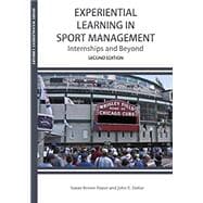 Immagine del venditore per Experiential Learning in Sport Management : Internships and Beyond 2nd Ed. venduto da eCampus