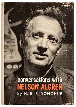 Conversations with Nelson Algren (Inscribed)