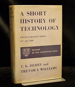 Bild des Verkufers fr A Short History of Technology From Earliest Times to A.D. 1900 zum Verkauf von Richard Thornton Books PBFA