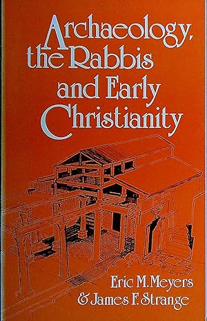 Bild des Verkufers fr Archaeology, the Rabbis and Early Christianity zum Verkauf von Pendleburys - the bookshop in the hills