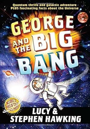 Seller image for George and the Big Bang (George's Secret Key) for sale by WeBuyBooks