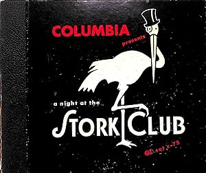 Columbia Presents A Night At The Stork Club With Sherman Billingsley