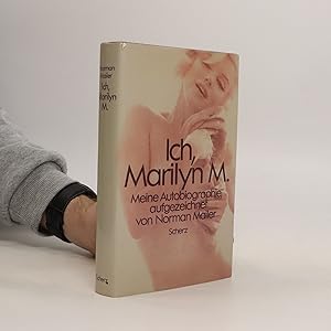 Bild des Verkufers fr Ich, Marilyn M. zum Verkauf von Bookbot