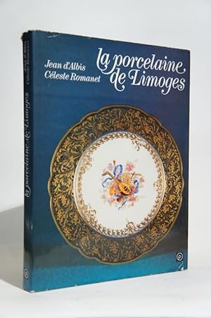 Seller image for La porcelaine de Limoges for sale by L'Ancienne Librairie