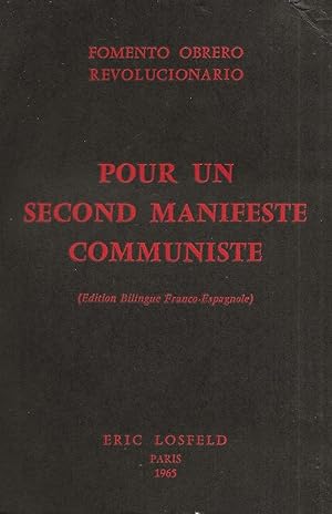 Bild des Verkufers fr Pour un second manifeste communiste. zum Verkauf von Librairie Les Autodidactes - Aichelbaum