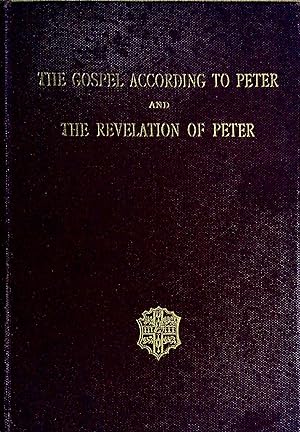 Imagen del vendedor de The Gospel According to Peter and The Revelation of Peter a la venta por Pendleburys - the bookshop in the hills