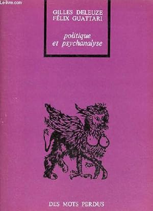 Bild des Verkufers fr Politique et psychanalyse - Collection bibliothque des mots perdus. zum Verkauf von Le-Livre