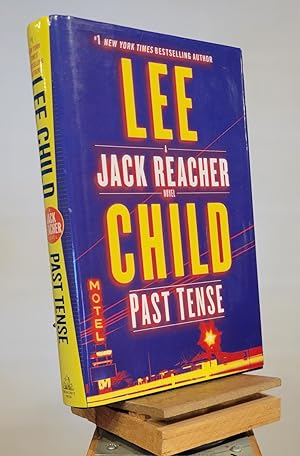 Seller image for Past Tense: A Jack Reacher Novel for sale by Henniker Book Farm and Gifts