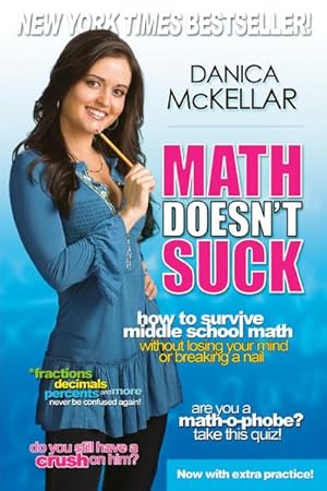 Immagine del venditore per Math Doesn't Suck: How to Survive Middle School Math Without Losing Your Mind or Breaking a Nail venduto da AHA-BUCH GmbH