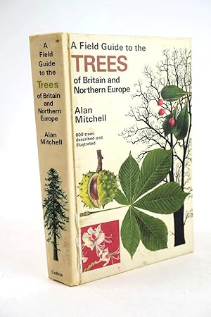 Seller image for A FIELD GUIDE TO THE TREES OF BRITAIN AND NORTHERN EUROPE for sale by Stella & Rose's Books, PBFA