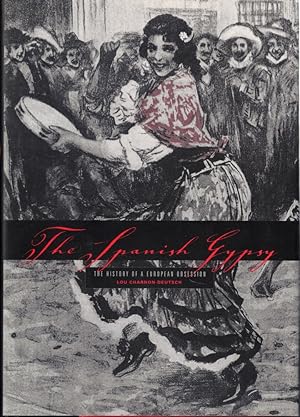 The Spanish Gypsy: The History of a European Obsession