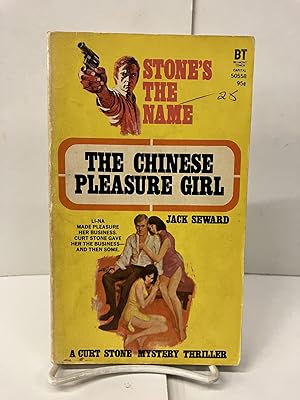 Imagen del vendedor de The Chinese Pleasure Girl (Stone's the Name) a la venta por Chamblin Bookmine