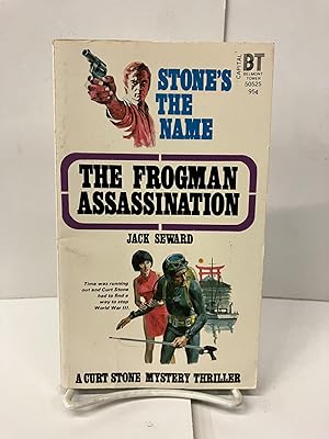 Imagen del vendedor de The Frogman Assassination (Stone's the Name) a la venta por Chamblin Bookmine