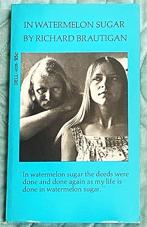 Seller image for In Watermelon Sugar for sale by My Book Heaven