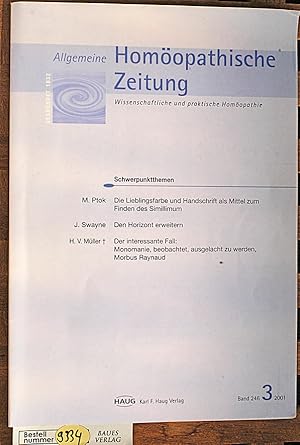 AHZ. Allgemeine Homöopathische Zeitung. Band 246. Nr. 3. Grundlagen Materia medica Praxis