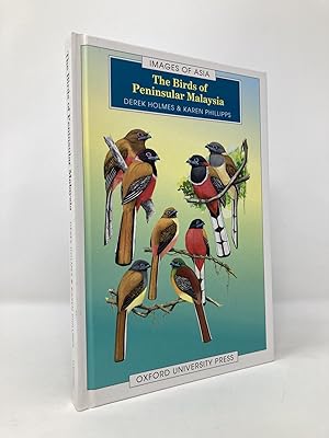 Imagen del vendedor de The Birds of Peninsular Malaysia (Images of Asia) a la venta por Southampton Books