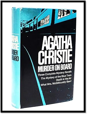 Seller image for Agatha Christie Murder on Board; Three Complete Mystery Novels for sale by Blind-Horse-Books (ABAA- FABA)