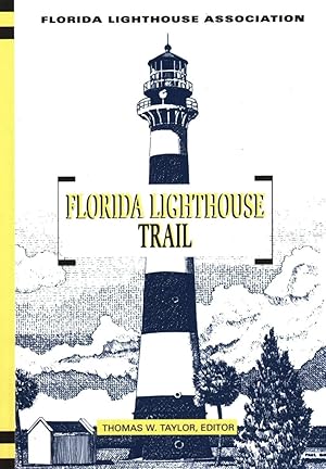 Seller image for Florida Lighthouse Trail for sale by The Anthropologists Closet