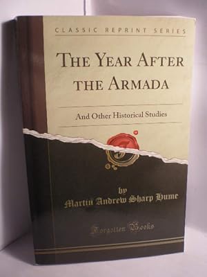 The year after The Armada and other historical studies