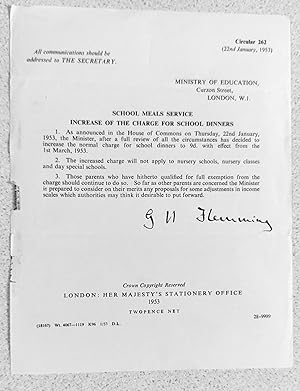 SCHOOL MEALS SERVICE INCREASE OF THE CHARGE FOR SCHOOL DINNERS 22nd January, 1953
