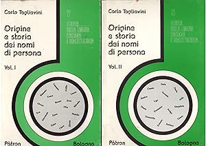 Seller image for ORIGINE E STORIA DEI NOMI DI PERSONA - DUE VOLUMI COLLANA STORIA DELLA LINGUA ITALIANA E DIALLETTOLOGIA - 7 - 8 - for sale by Libreria Rita Vittadello