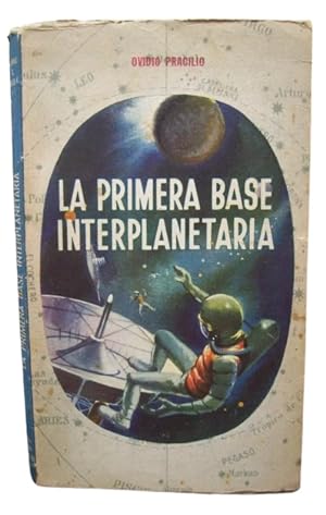 La Primera Base Interplanetaria