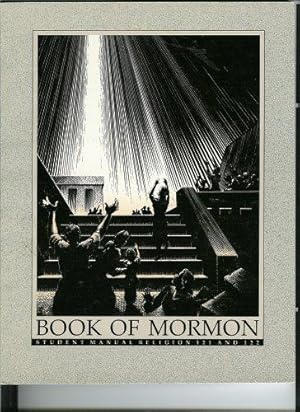 Bild des Verkufers fr Book of Mormon - Student Manual: Religion 121 and 122 zum Verkauf von WeBuyBooks