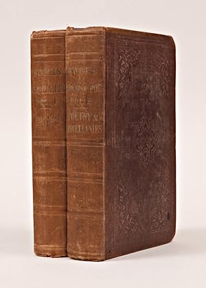 THE WORKS OF THE LATE EDGAR ALLAN POE: WITH NOTICES OF HIS LIFE AND GENIUS . IN TWO VOLUMES