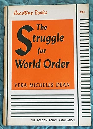 The Struggle for World Order