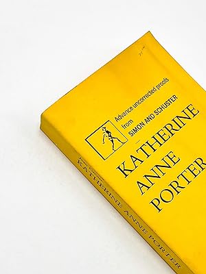 KATHERINE ANNE PORTER: A Life