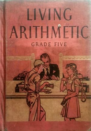 Image du vendeur pour Living Arithmetic: Grade 5 mis en vente par Kayleighbug Books, IOBA