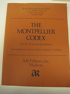 Seller image for THE MONTPELLIER CODEX. Part IV: Texts and Translations for sale by Stony Hill Books