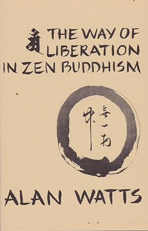 Seller image for The Way of Liberation in Zen Buddhism for sale by ilcampo