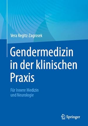 Immagine del venditore per Gendermedizin in der klinischen Praxis venduto da Rheinberg-Buch Andreas Meier eK