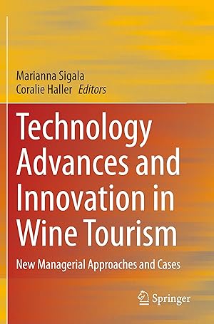 Seller image for Technology Advances and Innovation in Wine Tourism for sale by moluna