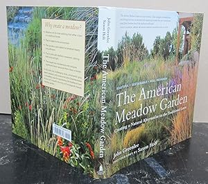 Immagine del venditore per The American Meadow Garden: Creating a Natural Alternative to the Traditional Lawn venduto da Midway Book Store (ABAA)