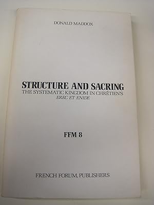Immagine del venditore per Structure and Sacring: The Systematic Kingdom in Chretien's Erec (French Forum Monographs 8) venduto da Stony Hill Books