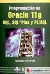 Image du vendeur pour PROGRAMACIN EN ORACLE 11G SQL, SQL*PLUS Y PL/SQL mis en vente par AG Library