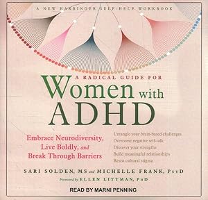 Seller image for Radical Guide for Women With ADHD : Embrace Neurodiversity, Live Boldly, and Break Through Barriers for sale by GreatBookPrices